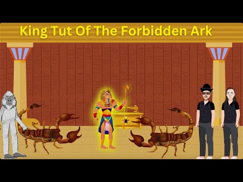 King Tut Of The Forbidden Ark - Episode 4