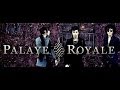 Palaye Royale - My new favorite band 