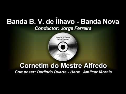 O Cornetim do Mestre Alfredo - Darlindo Duarte - Harm. Amílcar Morais ♫ Marcha de concerto