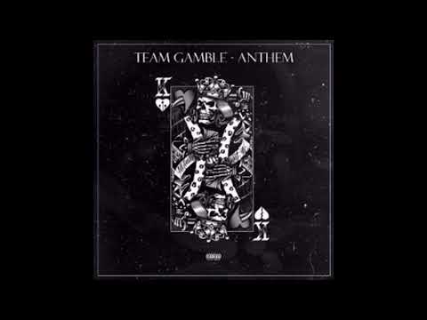 Team Gamble - Anthem