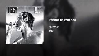 I wanna be your dog