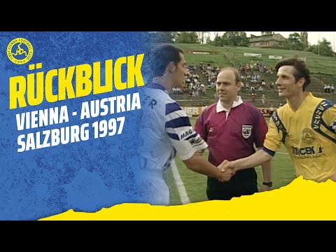 Rückblick First Vienna FC 1894 - SV Austria Salzburg 1997