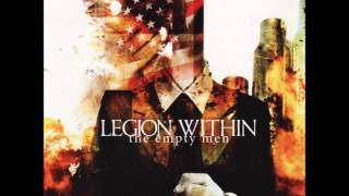 Legion Within - Wrath of the Empty Men