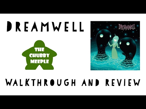 Dreamwell - A Chubby Meeple Walkthrough and Review