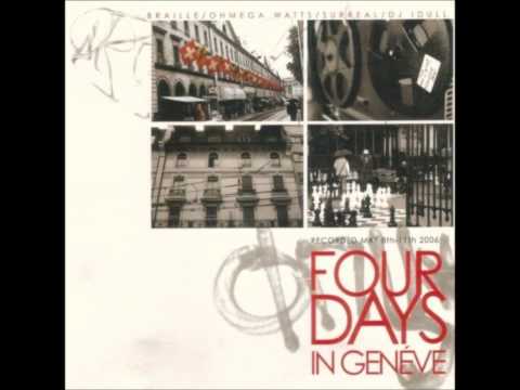 Braille, Ohmega Watts, Surreal, DJ Idull - Border Patrol