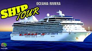 Don't Skip This! Oceania Riviera Ship Tour REVEALS All