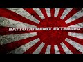 Battotai Remix Extended 1h