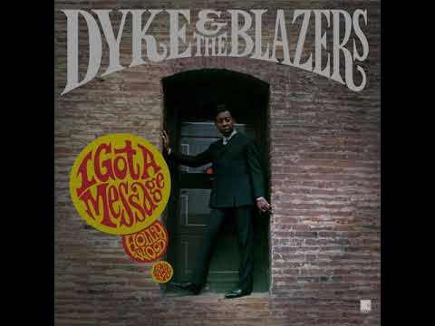 Dyke & The Blazers - It's Your Thing (Official Audio)