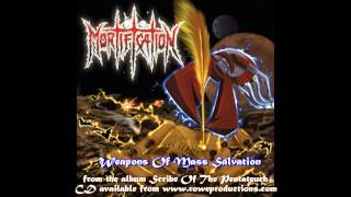 Mortification - Weapons Of Mass Salvation