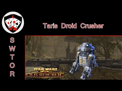SWTOR: Taris Droid Crusher Guide