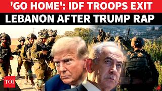 Disgraceful Exit? Israeli Troops 'KICKED OUT' Of Lebanon After Trump Blasts Netanyahu
