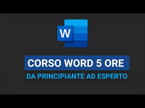 Corso completo Word 2025 da PRINCIPIANTE ad ESPERTO in 5 ore