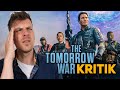 Viel Bumms Null Logik The Tomorrow War Filmkritik