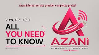 Everything you missed in the Azani Internet Service Provider Project | Complete Project