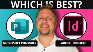 Microsoft Publisher vs Adobe InDesign | Which is the Best Publishing Software in 2026?