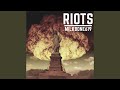 Riots