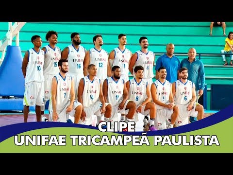 Basquete UNIFAE - Tricampeão Paulista Universitário 2018