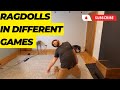 Ragdolls in different games