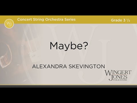 Maybe? - Alexandra Skevington