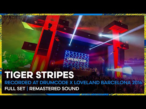 TIGER STRIPES at Loveland Barcelona x Drumcode 2016 | REMASTERED SET | Loveland Legacy Series