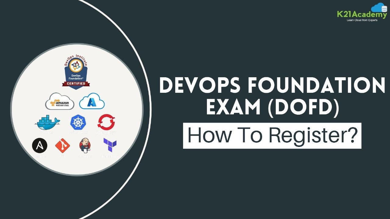 DevOps Exam : How To Register | DevOps Foundations (DOFD) | Devops Training 2023 | K21Academy