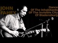 Dance Of The Inhabitants Of The Invisible City Of Bladensburg ~ John Fahey