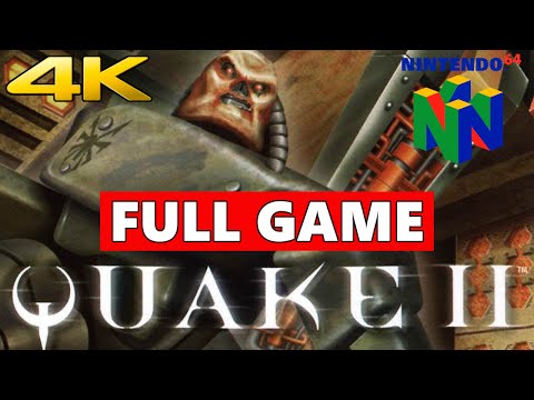 Quake 2 64 Remastered Full Walkthrough Gameplay - No Commentary 4K (PC Longplay)