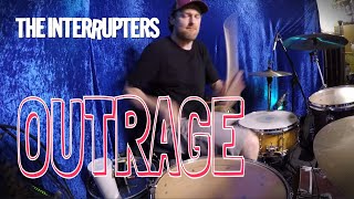 Outrage - The Interrupters | DRUM COVER