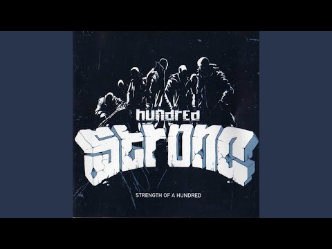 Hundred Strong Intro