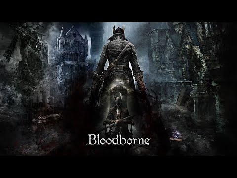 Bloodborne Türkçe 23.BÖLÜM ( Opsiyenel Bölge Davetiye ile gidilen )