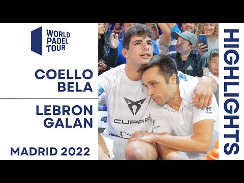 THE BIG GAME OF 2022 | Coello/Bela VS Lebron/Galan | Madrid 2022 | Padel Flashback