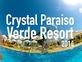 Crystal Paraiso Verde Resort & Spa (Belek) 2014 ...