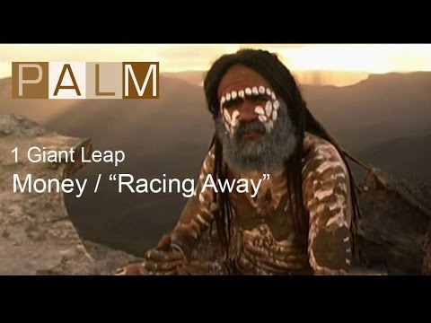 1 Giant Leap Film: Money - Racing Away featuring Grant Lee Phillips and Tom Robbins