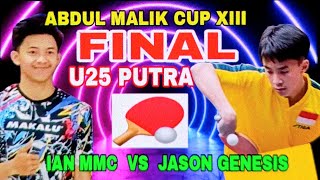 Download lagu Final U25 Putra Jason Genesis vs ian MMC 🏓 Abdul Malik Cup XIII mp3