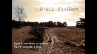STONEWELL - Wish I Knew