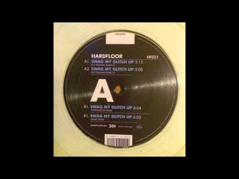 Hardfloor - Swag my glitch up(DeFeKT Remix)