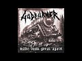 Godburner Make Doom Great Again Full Album 2025
