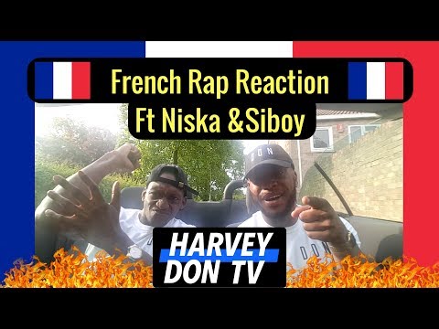 French Rap Reaction ft Niska and Siboy