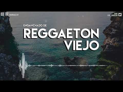 ENGANCHADO DE REGGAETON VIEJO - ( MIX - TOMI DJ )