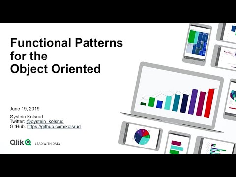 Functional Patterns for the Object Oriented - Øystein Kolsrud