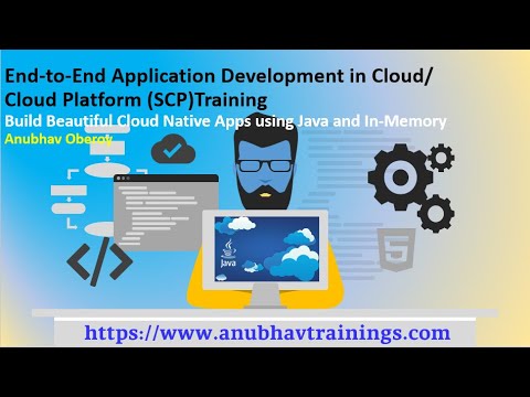End to end App development in Cloud | Cloud Platform SCP Training