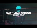 safe and sound - capital cities [edit audio]