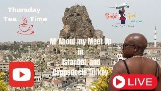 All about my meet up in Istanbul & Cappadocia Turkey!