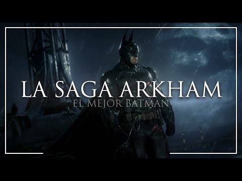 ¿Porque la SAGA ARKHAM es la MEJOR adaptación de Batman? - Analisis