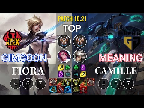 FPX GimGoon Fiora vs GEN Meaning Camille Top - KR Patch 10.21