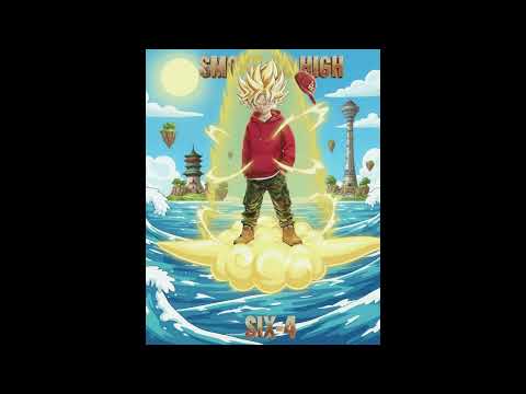 SIX4 - SMH(SMOKE SO HIGHT) - Ft LIL ZEX