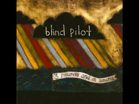 blind pilot - the story i heard