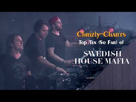 TOP TEN: The Best Songs Of Swedish House Mafia (w/ Axwell Λ Ingrosso Songs)