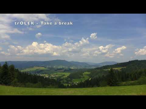 trOLEK - Take a break