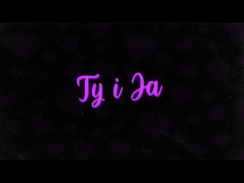 dzakob, FVBIVN - Ty i ja ♡